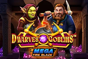 Mega Fire Blaze: Dwarves and Goblins™ - STONEBET88