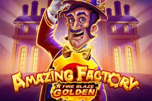 Fire Blaze Golden: Amazing Factory - STONEBET88