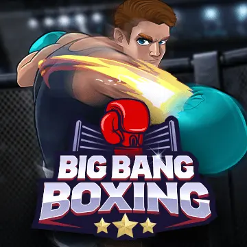 Big Bang Boxing - STONEBET88