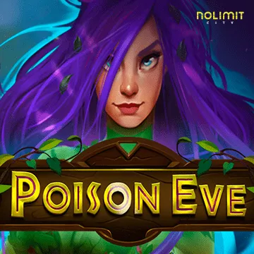 NolimitCity : Poison Eve - STONEBET88
