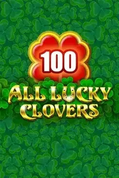 All Lucky Clover 100 - STONEBET88