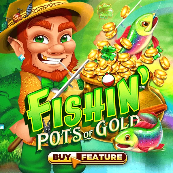 Fishin Pots of Gold - STONEBET88