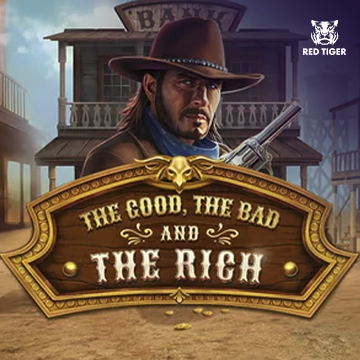 The Good, The Bad and The Rich - STONEBET88