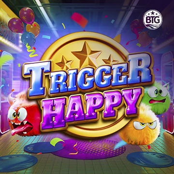 Trigger Happy - STONEBET88