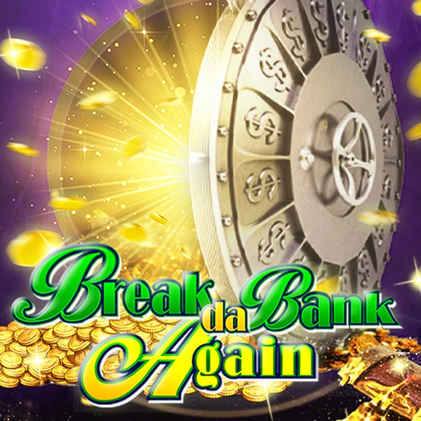 Break da Bank Again - STONEBET88