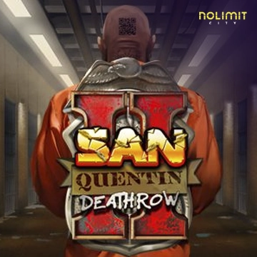 NolimitCity : San Quentin 2: Death Row - STONEBET88