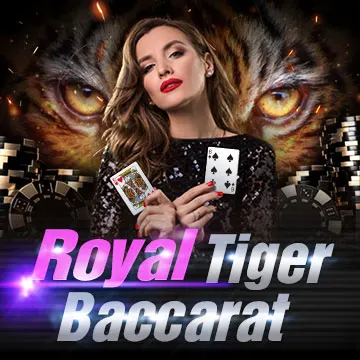 Royal Tiger Baccarat - STONEBET88