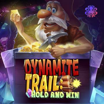 Dynamite Trail: Hold & Win - STONEBET88