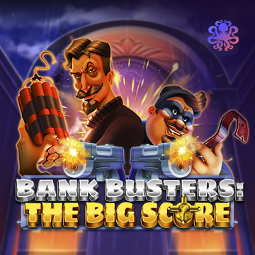 Bank Busters: The Big Score - STONEBET88
