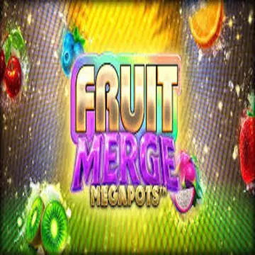 Fruit Merge Megapots - STONEBET88