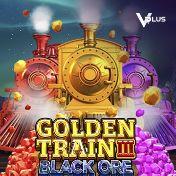 Golden Train III : Black Ore - STONEBET88