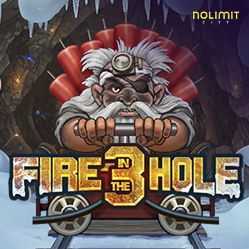 NolimitCity : Fire in the Hole 3 - STONEBET88
