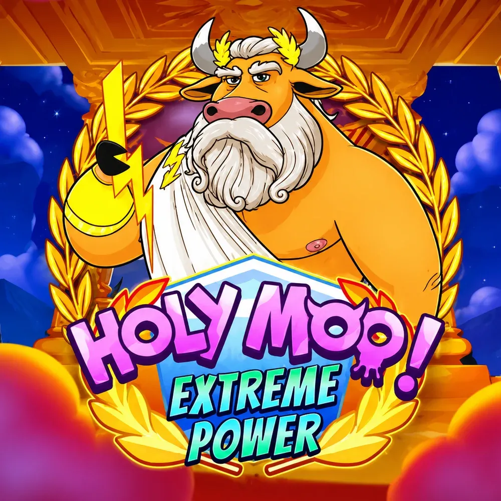 Holy Moo! Extreme Power - STONEBET88